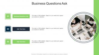 Business Questions Ask In Powerpoint And Google Slides Cpb