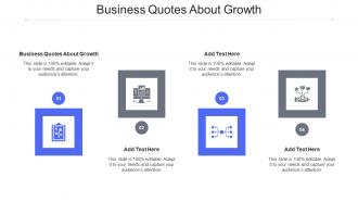 Business Quotes About Growth Ppt Powerpoint Presentation Ideas Format Ideas Cpb