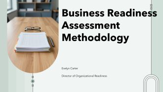 Business Readiness Assessment Methodology PPT Demonstration VA