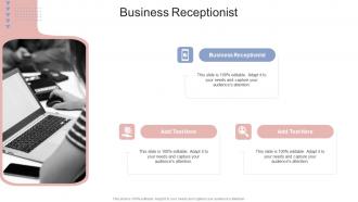 Business Receptionist In Powerpoint And Google Slides Cpb