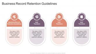 Business Record Retention Guidelines In Powerpoint And Google Slides Cpb