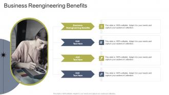 Business Reengineering Benefits In Powerpoint And Google Slides Cpb