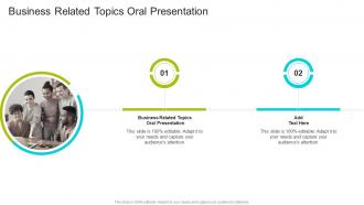 Business Related Topics Oral Presentation In Powerpoint And Google Slides Cpb