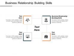 Business relationship building skills ppt powerpoint presentation layouts icons cpb