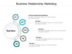 Business relationship marketing ppt powerpoint presentation inspiration icons cpb
