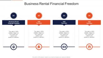 Business Rental Financial Freedom In Powerpoint And Google Slides Cpb