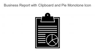Business Report With Clipboard And Pie Monotone Icon In Powerpoint Pptx Png And Editable Eps Format