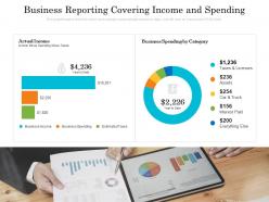 Business reporting covering income and spending