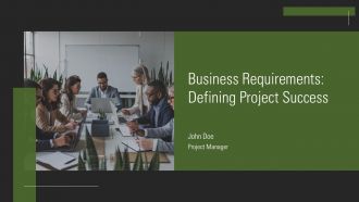 Business Requirements Defining Project Success PPT Guidelines AT Business Requirements Defining Project Success PPT Guidelines AT
