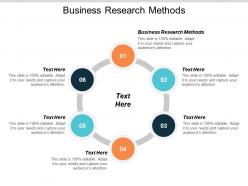 Business research methods ppt powerpoint presentation layouts information cpb