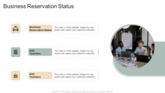 Business Reservation Status In Powerpoint And Google Slides Cpb
