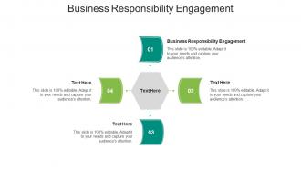 Business responsibility engagement ppt powerpoint presentation graphics cpb