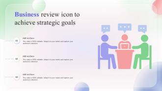 Business Review Icon To Achieve Strategic Goals