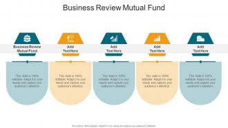 Business Review Mutual Fund In Powerpoint And Google Slides Cpb
