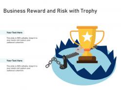Business reward and risk with trophy