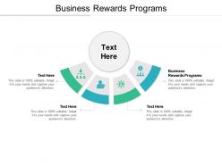 Business rewards programs ppt powerpoint presentation layouts icons cpb