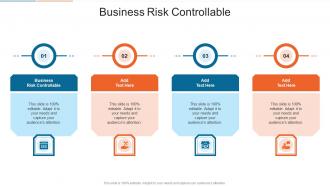 Business Risk Controllable In Powerpoint And Google Slides Cpb