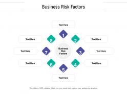 Business risk factors ppt powerpoint presentation styles graphic tips cpb