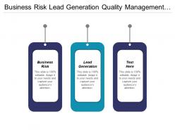 Business risk lead generation quality management business management cpb