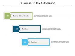 Business rules automation ppt powerpoint presentation visual aids pictures cpb
