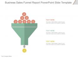 Business sales funnel report powerpoint slide template