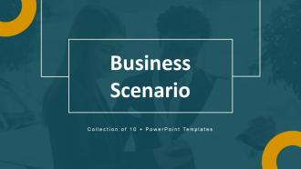 Business Scenario Powerpoint Ppt Template Bundles