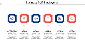 Business Self Employment Ppt Powerpoint Presentation Professional Templates Cpb