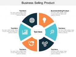 Business selling product ppt powerpoint presentation icon inspiration cpb