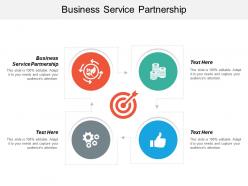 Business service partnership ppt powerpoint presentation icon master slide cpb