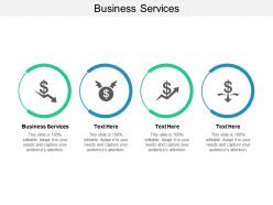 Business services ppt powerpoint presentation infographics smartart cpb