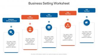 Business Setting Worksheet In Powerpoint And Google Slides Cpb