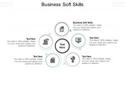 Business soft skills ppt powerpoint presentation gallery rules cpb