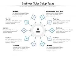 Business solar setup texas ppt powerpoint presentation infographics master slide cpb