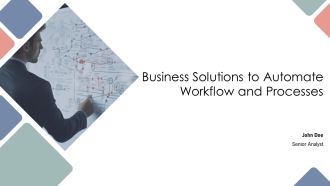 Business Solutions To Automate Workflow And Processes PPT Template AT