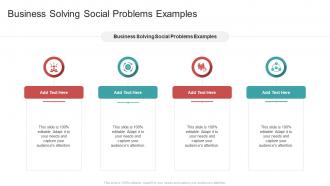 Business Solving Social Problems Examples In Powerpoint And Google Slides Cpb