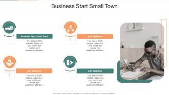Business Start Small Town In Powerpoint And Google Slides Cpb