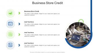 Business Store Credit In Powerpoint And Google Slides Cpb