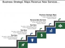 Business Strategic Maps Revenue New Services Revenue New Customers
