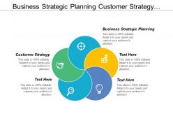 Business strategic planning customer strategy business strategy development cpb