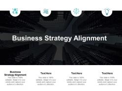 Business strategy alignment ppt powerpoint presentation model tips cpb
