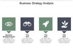 Business strategy analysis ppt powerpoint presentation file layouts cpb