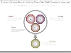 Business strategy decision making powerpoint slide templates download