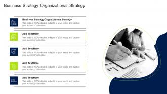 Business Strategy Organizational Strategy In Powerpoint And Google Slides Cpb