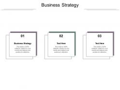 Business strategy ppt powerpoint presentation gallery designs download cpb