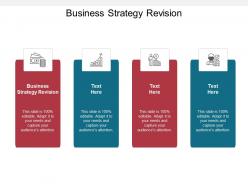 Business strategy revision ppt powerpoint presentation layouts example cpb