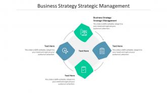 Business strategy strategic management ppt powerpoint presentation file guide cpb