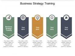 Business strategy training ppt powerpoint presentation outline slide portrait cpb