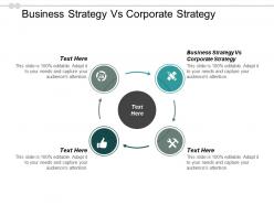 Business strategy vs corporate strategy ppt powerpoint presentation ideas information cpb