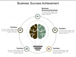 Business success achievement ppt powerpoint presentation gallery background designs cpb