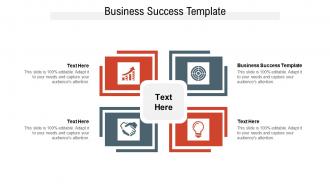 Business success template ppt powerpoint presentation outline design inspiration cpb